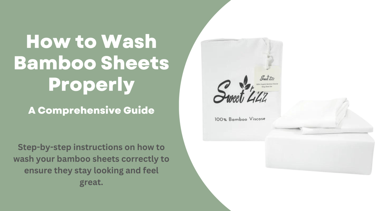 How to Wash Bamboo Sheets Properly A Comprehensive Guide Sweet Zzz