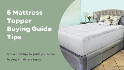 5 Mattress Topper Buying Guide Tips