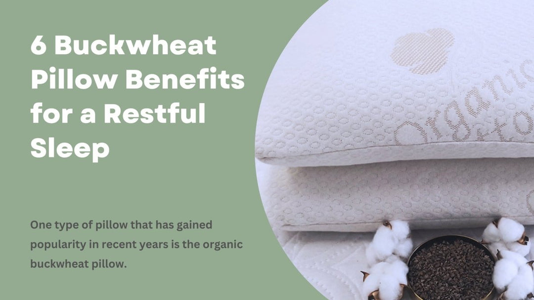 6 Buckwheat Pillow Benefits for a Restful Sleep - Sweet Zzz Official