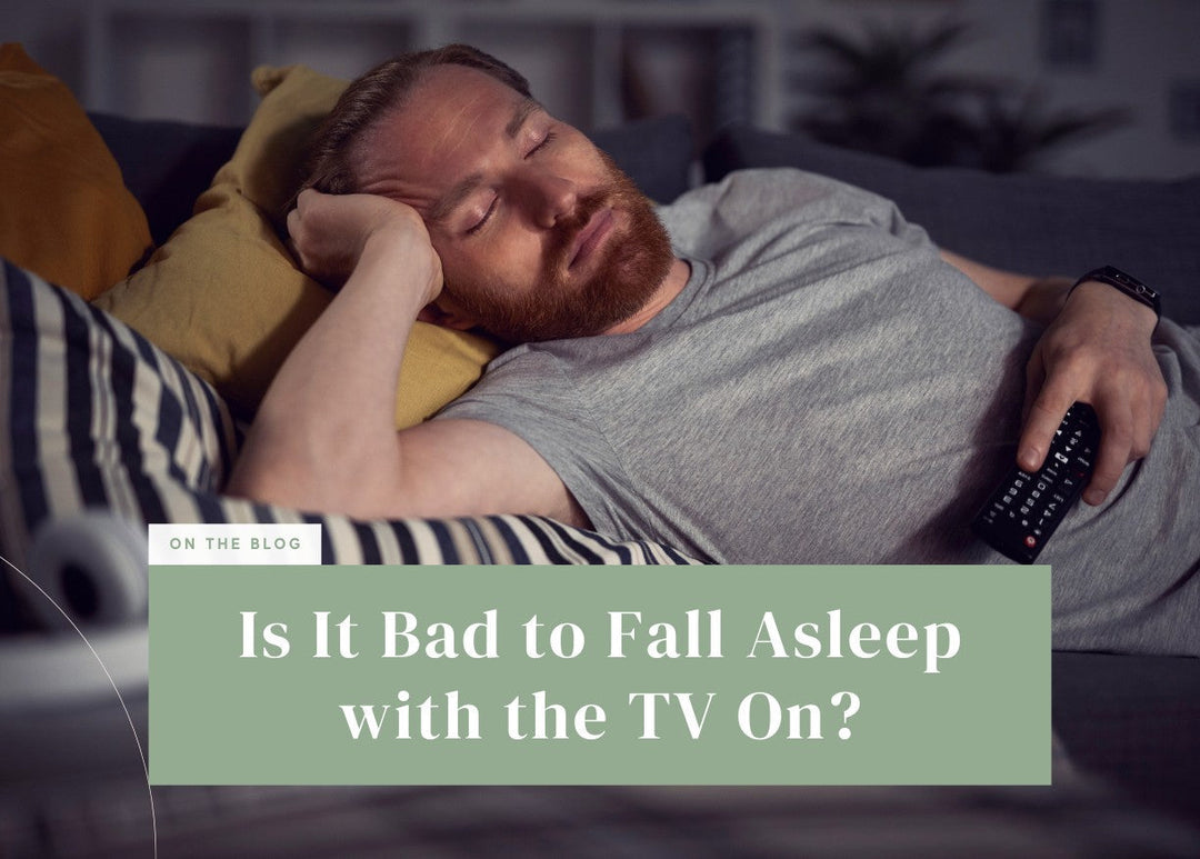 Is It Bad to Fall Asleep with the TV On?