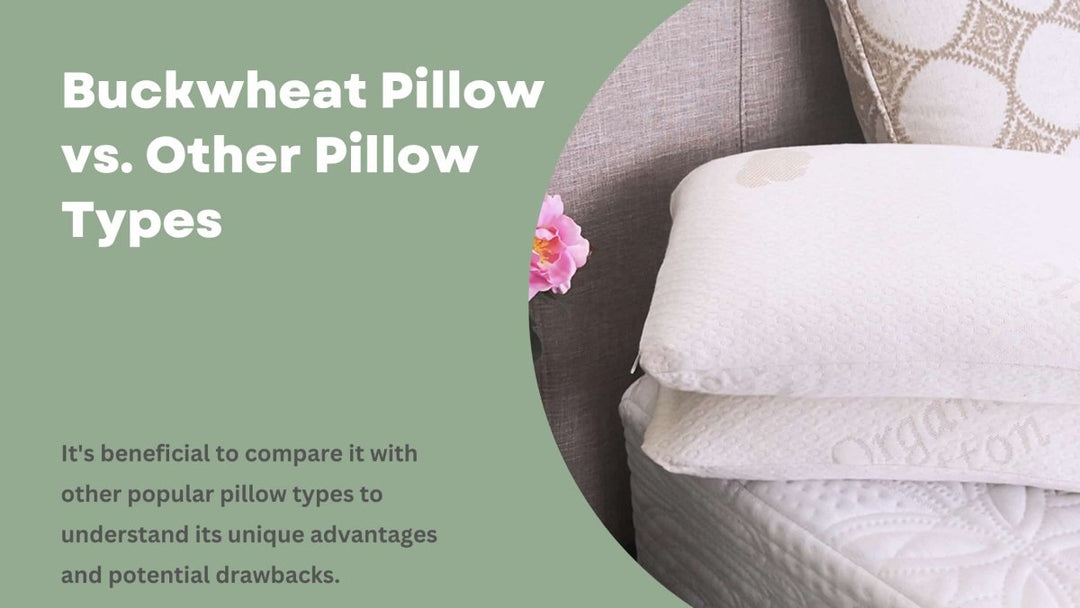 Buckwheat Pillow vs. Other Pillow Types - Sweet Zzz Official