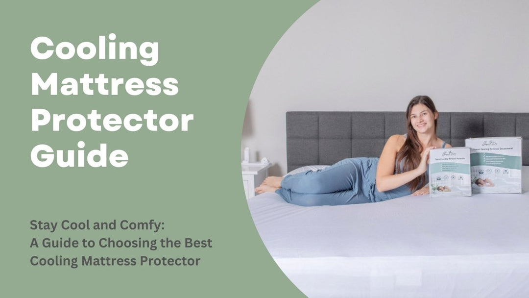 Cooling Mattress Protector Guide - Sweet Zzz Official