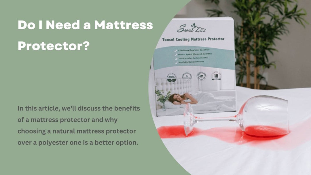 Do I Need a Mattress Protector? - Sweet Zzz Official