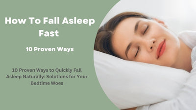 How To Fall Asleep Fast (10 Proven Ways)