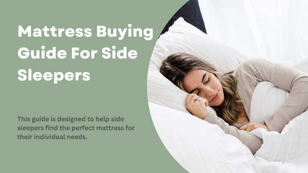 Mattress Buying Guide For Side Sleepers - Sweet Zzz Official