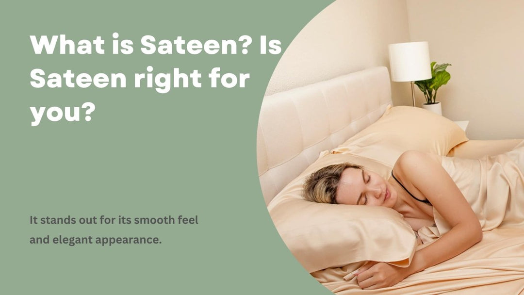 What is Sateen? Is Sateen right for you? - Sweet Zzz Official